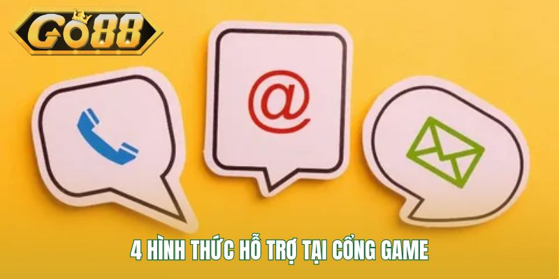 4 hình thức hỗ trợ tại cổng game