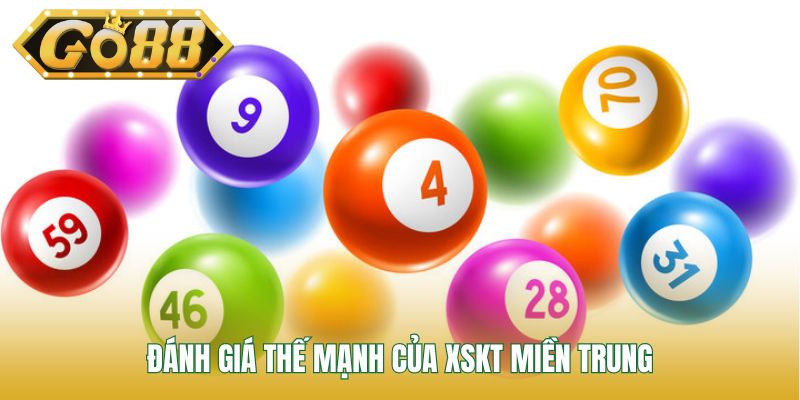 Đánh giá thế mạnh của XSKT miền Trung